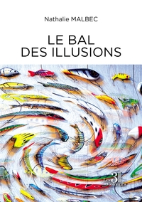 Image de Le bal des illusions