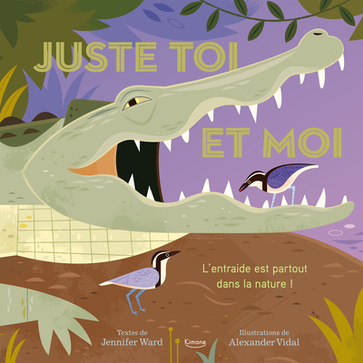 Image de Juste toi et moi - L'entraide est partout dans la nature