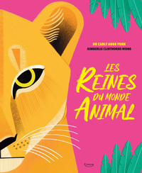Image de Les reines du monde animal