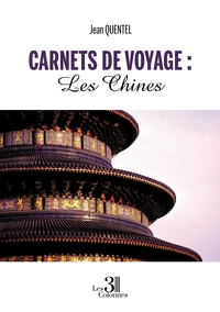 Picture of Carnets de Voyage : Les Chines