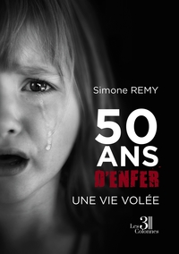 Image de 50 ans d'enfer - Une vie volée