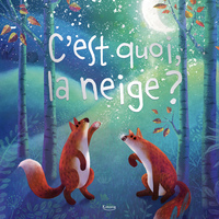 Image de C'est quoi, la neige ?