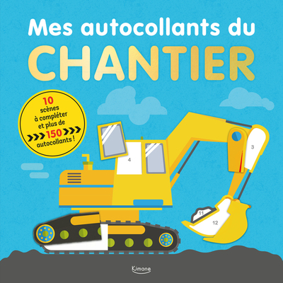 Image de Mes autocollants du chantier - 10 scènes à compléter et plus de 150 autocollants !