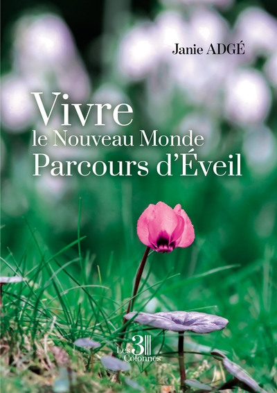 Picture of Vivre le Nouveau Monde - Parcours d'Éveil
