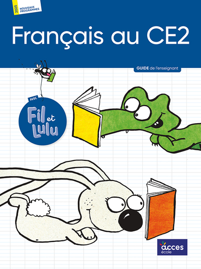 Picture of FRANÇAIS AU CE2 - GUIDE DE L'ENSEIGNANT