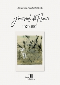 Image de Journal de Fleur - 1979-1991