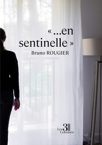 Image de « ...en sentinelle »