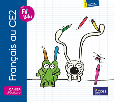 Picture of FRANÇAIS AU CE2 - CAHIER D'ÉCRITURE