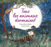 Image de Tous les animaux dormaient
