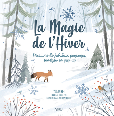 Image de La magie de l'hiver - DÉCOUVRE DE FABULEUX PAYSAGES ENNEIGÉS EN POP-UP