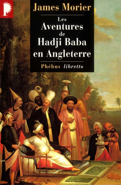 Image de Les aventures de Hadji Baba en Angleterre