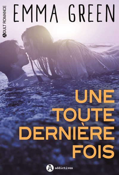 Image de UNE TOUTE DERNIERE FOIS
