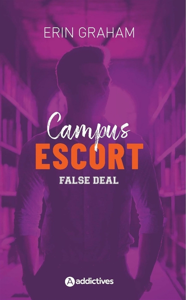 Image de Campus Escort 2 : False Deal