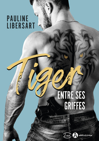 Picture of Tiger - Entre ses griffes