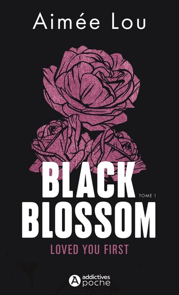 Image de Black Blossom 1 - Loved You First