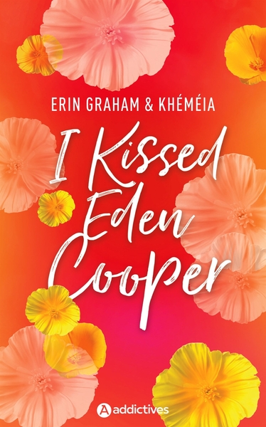 Image de I Kissed Eden Cooper