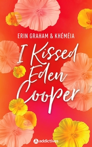 Image de I Kissed Eden Cooper