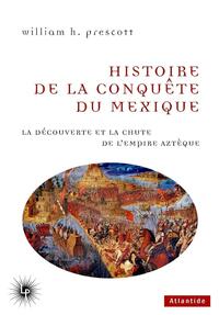 Picture of Histoire de la Conquête du Mexique