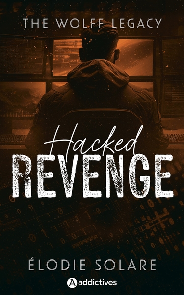 Image de The Wolff Legacy - Hacked Revenge