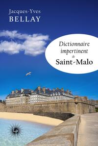 Picture of Dictionnaire impertinent de Saint-Malo