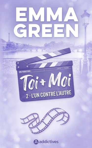 Picture of Toi + Moi, Tome 02 : L'un contre l'autre - Nouvelle édition - La suite du film Prime