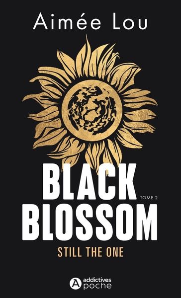 Image de BLACK BLOSSOM 2 -  STILL THE ONE