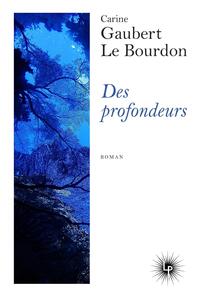Image de Des profondeurs