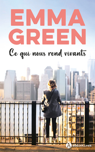 Image de Ce qui nous rend vivants