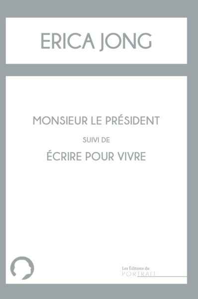 Picture of Monsieur le Président suivi de Ecrire pour vivre