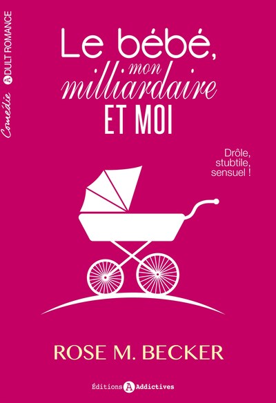 Image de BEBE, MON MILLIARDAIRE ET MOI (LE)