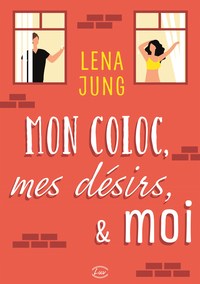 Picture of MON COLOC, MES DESIRS & MOI