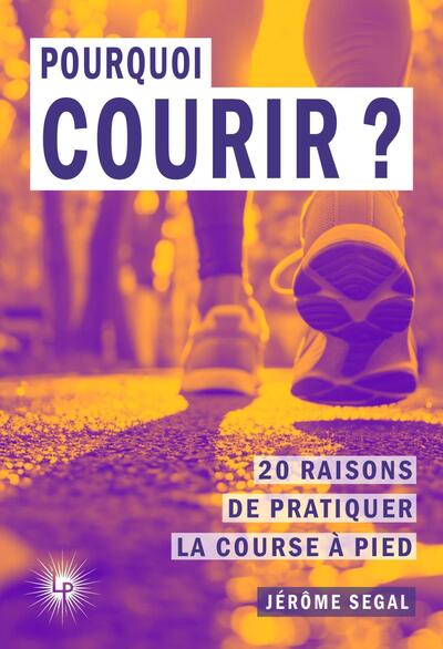 Picture of Pourquoi courir ?