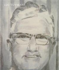 Picture of Luc Tuymans (Dap/SFMoma/Wexner Center) /anglais