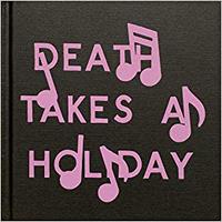 Image de Darin Mickey Death Takes a Holiday /anglais