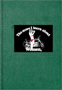 Image de Lisa Kereszi The More I Learn About Women /anglais