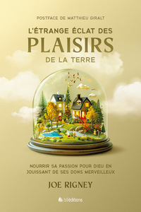 Picture of L'étrange éclat des plaisirs de la terre