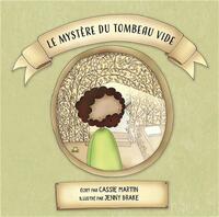 Image de Le mystère du tombeau vide
