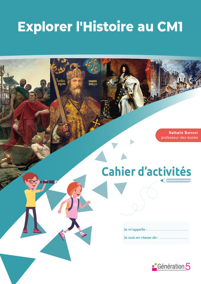 Picture of Cahier d'activités Explorer l'Histoire au CM1