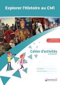 Picture of Cahier d'activités Explorer l'Histoire au CM1