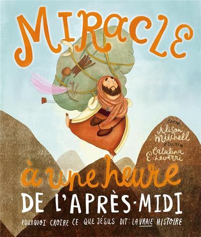 Picture of Miracle à une heure de l'après-midi