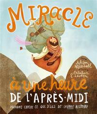 Picture of Miracle à une heure de l'après-midi