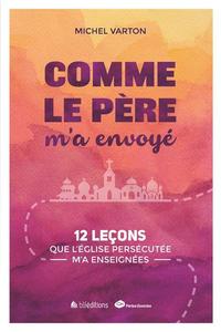 Image de Comme le Père m'a envoyé