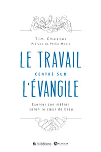 Picture of Le travail centré sur l'Evangile