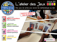 Picture of L'atelier des jeux (nombres, formes et mesures) cycles 2 et 3 - Maths en-vie