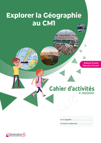 Picture of Cahier d'activités Explorer la Géographie au CM1