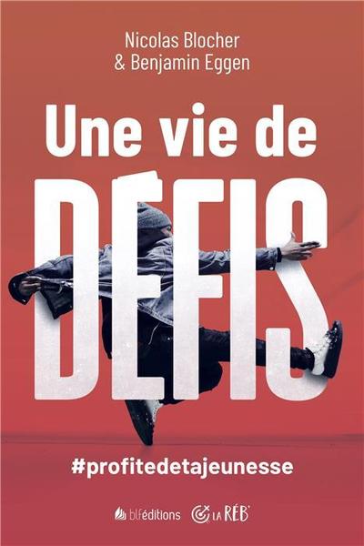 Picture of Une vie de défis !