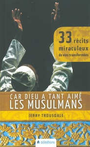 Image de Car Dieu a tant aimé les musulmans