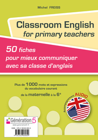 Image de Classroom English for primary teachers