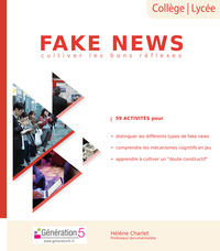 Image de FAKE NEWS - Cultiver les bons réflexes