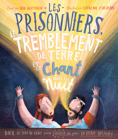 Picture of Les prisonniers, le tremblement de terre et le chant dans la nuit